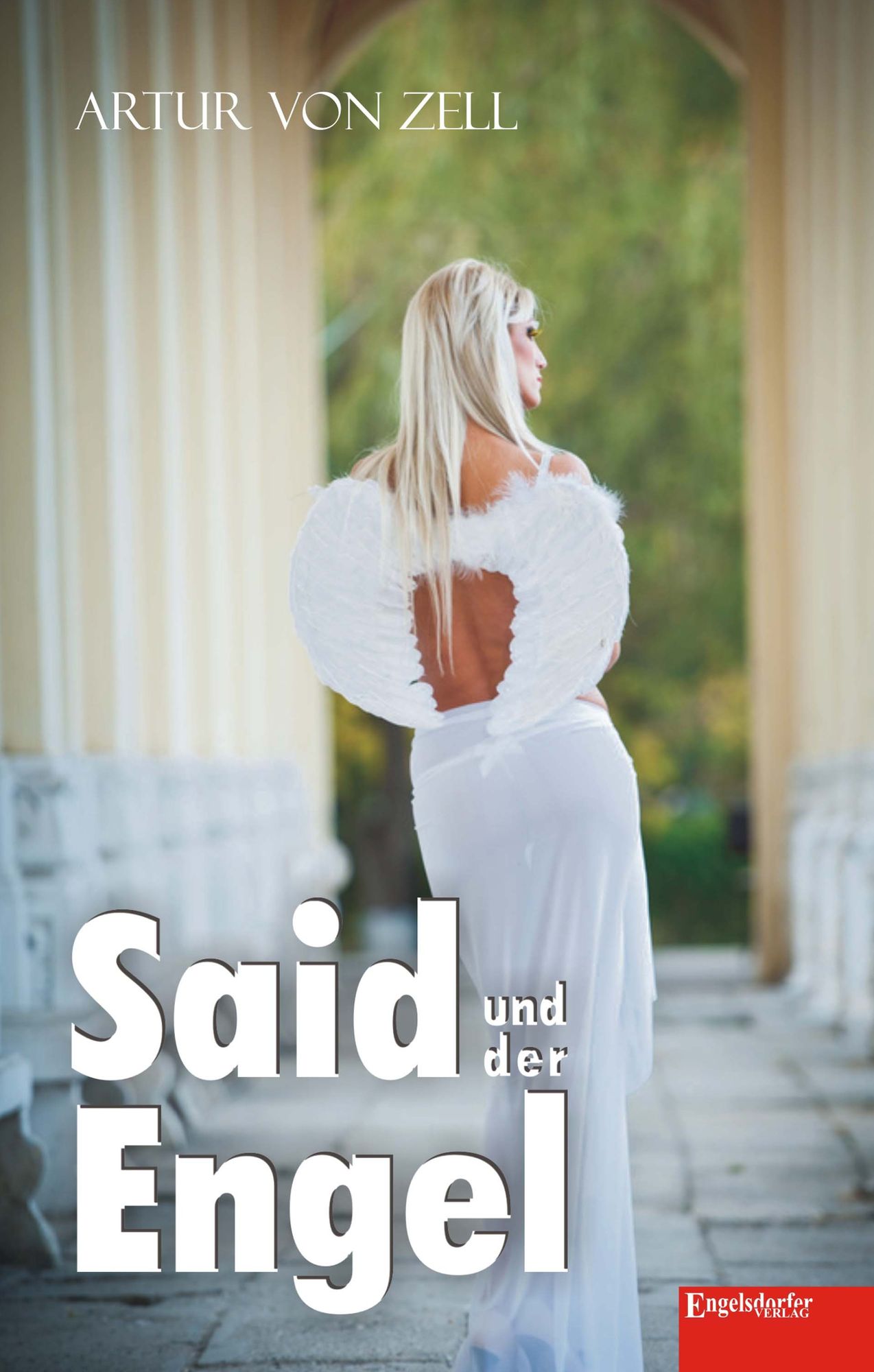 Said und der Engel: Roman