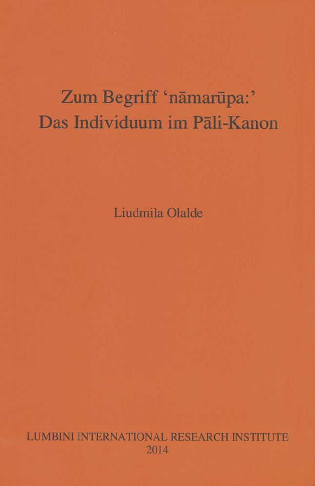 Zum Begriff 'namarupa:': Das Individuum im Pali-Kanon