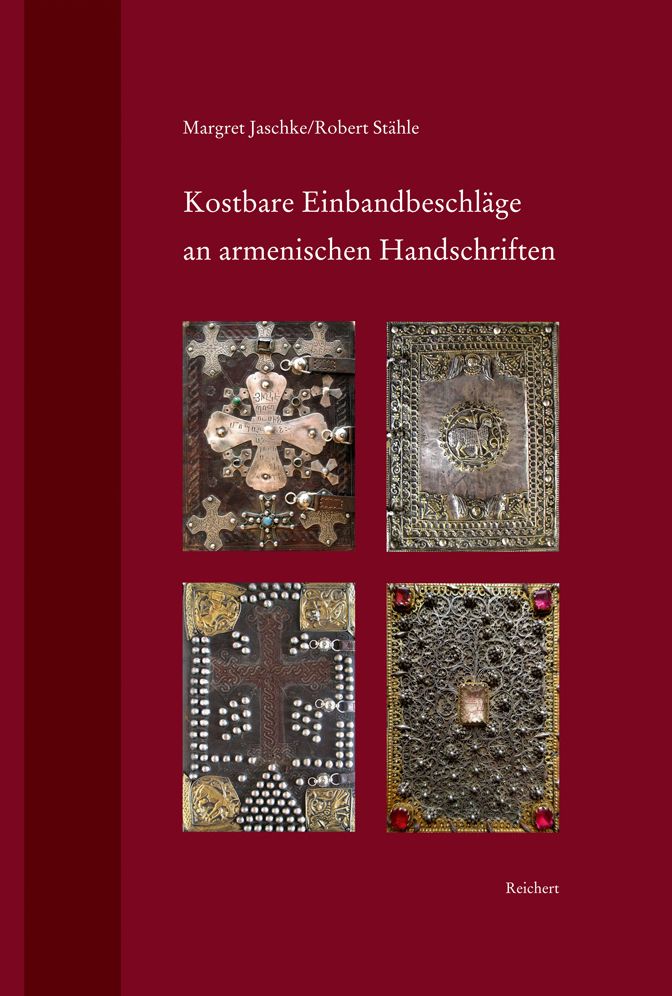 Kostbare Einbandbeschlage an armenischen Handschriften: Dokumentation jungster Massnahmen zur Bestandserhaltung