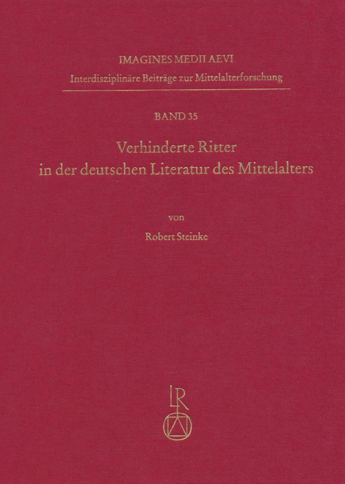 Verhinderte Ritter in der deutschen Literatur des Mittelalters: Scheitern und Gelingen fiktionaler Identitatskonstruktionen