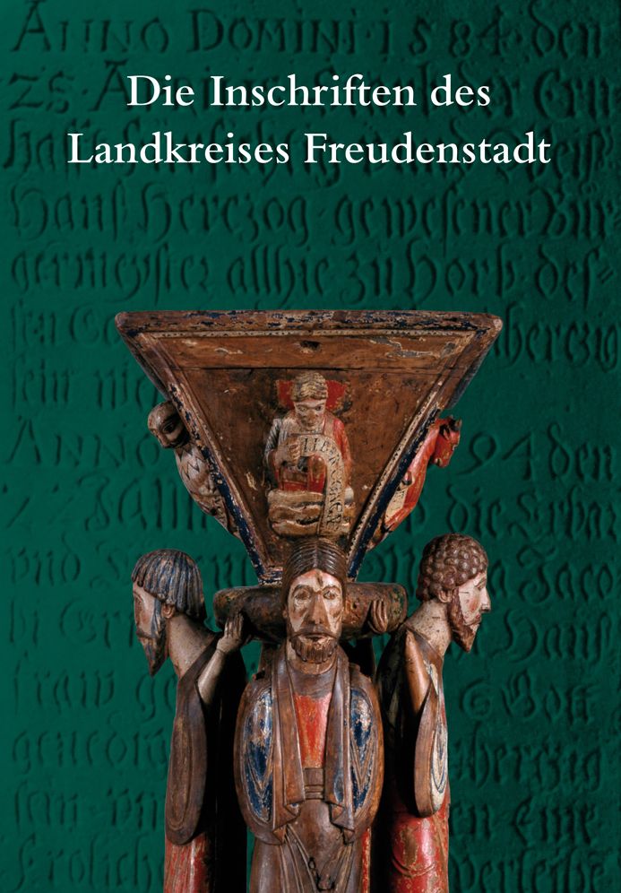 Die Inschriften des Landkreises Freudenstadt