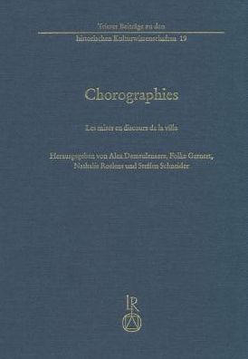Chorographies: Les mises en discours de la ville