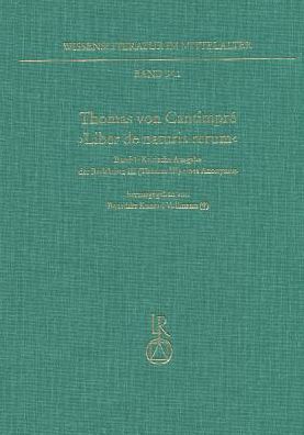 Thomas von Cantimpre Liber de naturis rerum: Kritische Ausgabe der Redaktion III (Thomas III) eines Anonymus