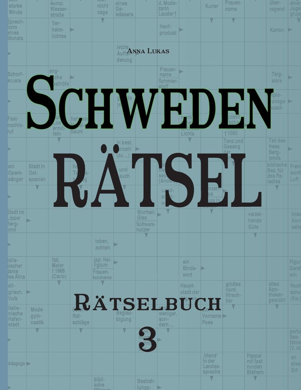 Schwedenr tsel: R tselbuch 3