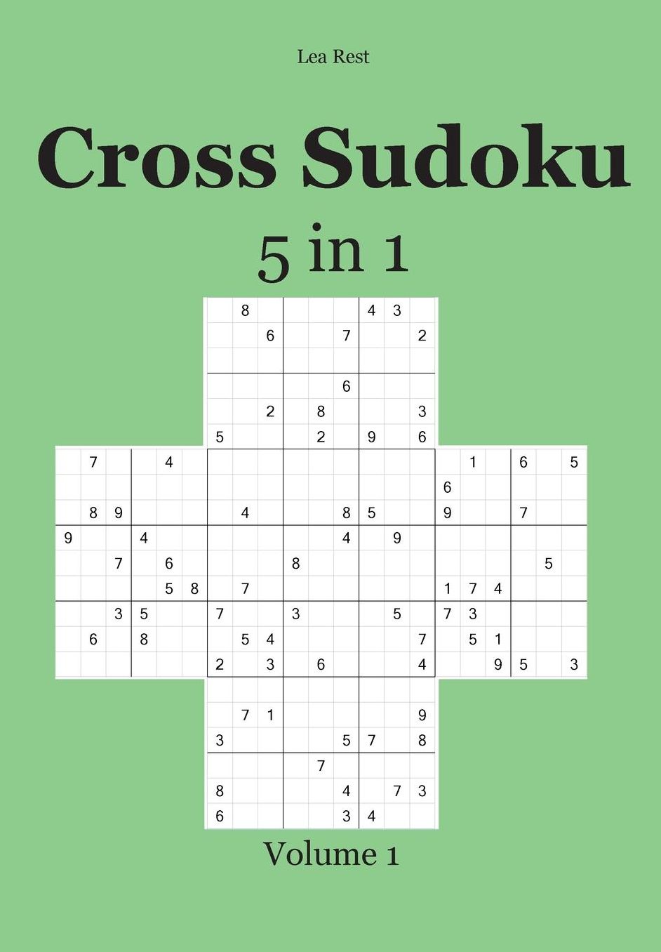 Cross Sudoku 5 in 1: Volume 1