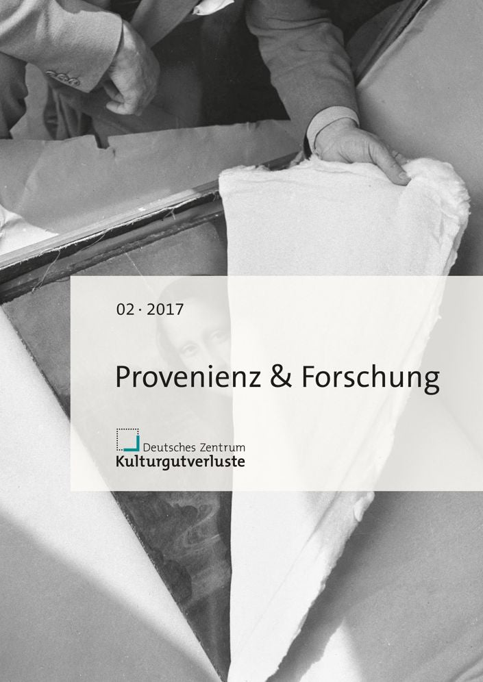 Provenienz & Forschung: Heft 2/2017