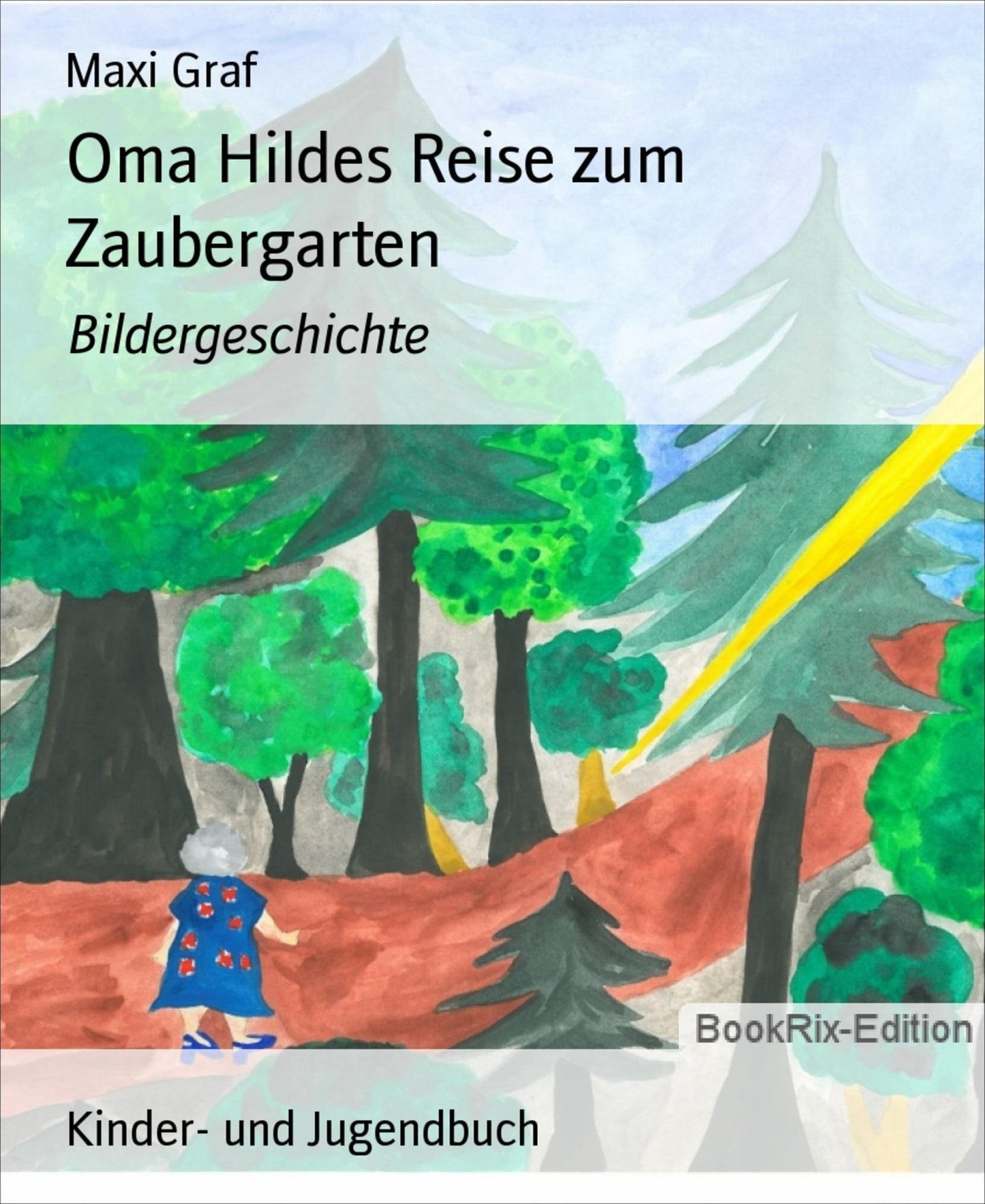 Oma Hildes Reise zum Zaubergarten: Bildergeschichte