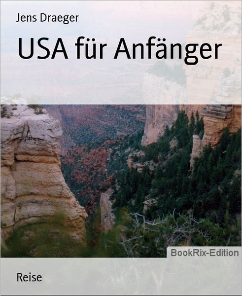 USA für Anfänger