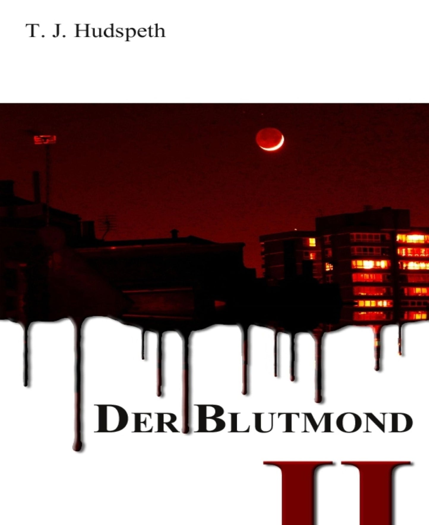Der Blutmond - Teil 2