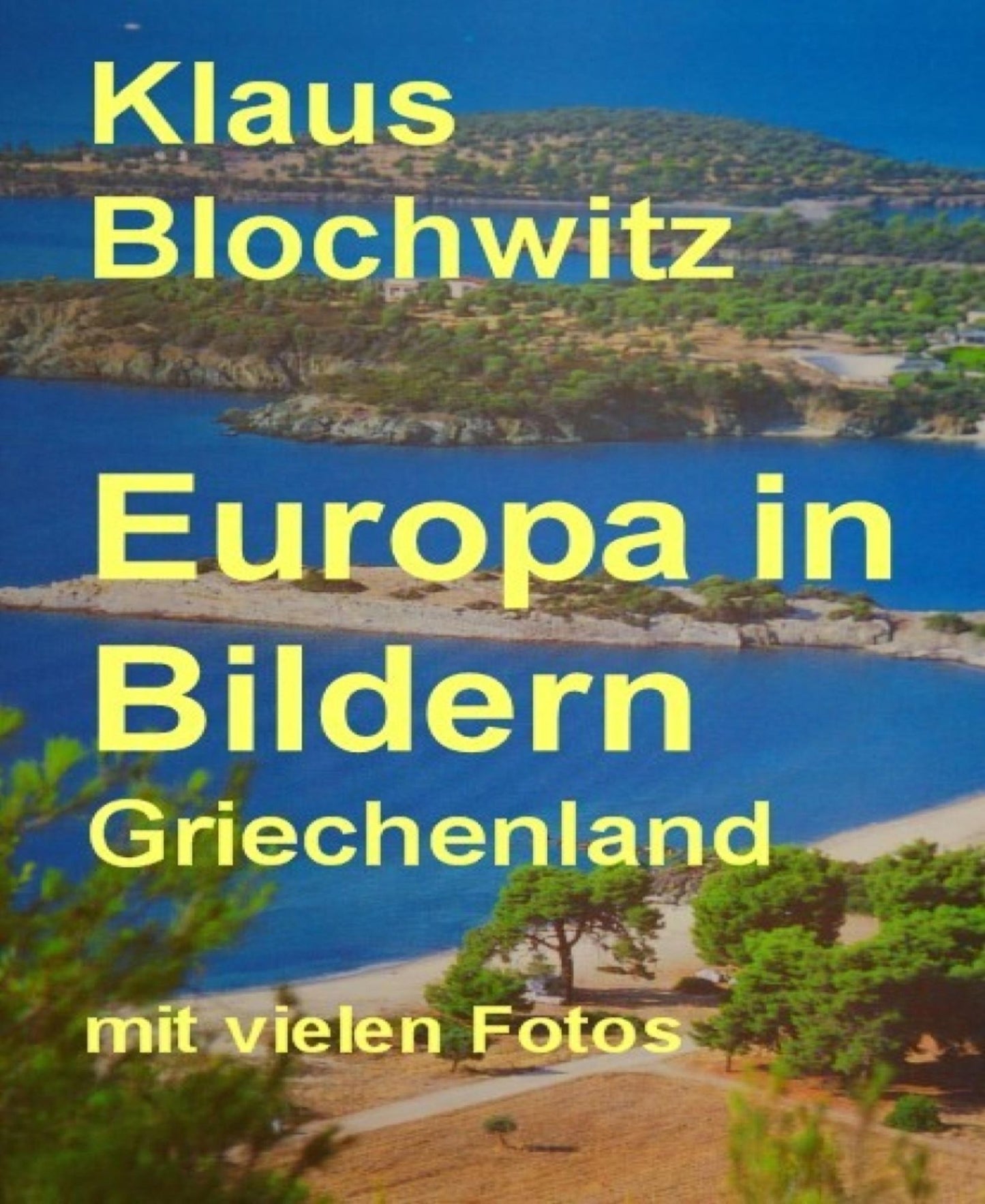 Europa in Bildern: Griechenland