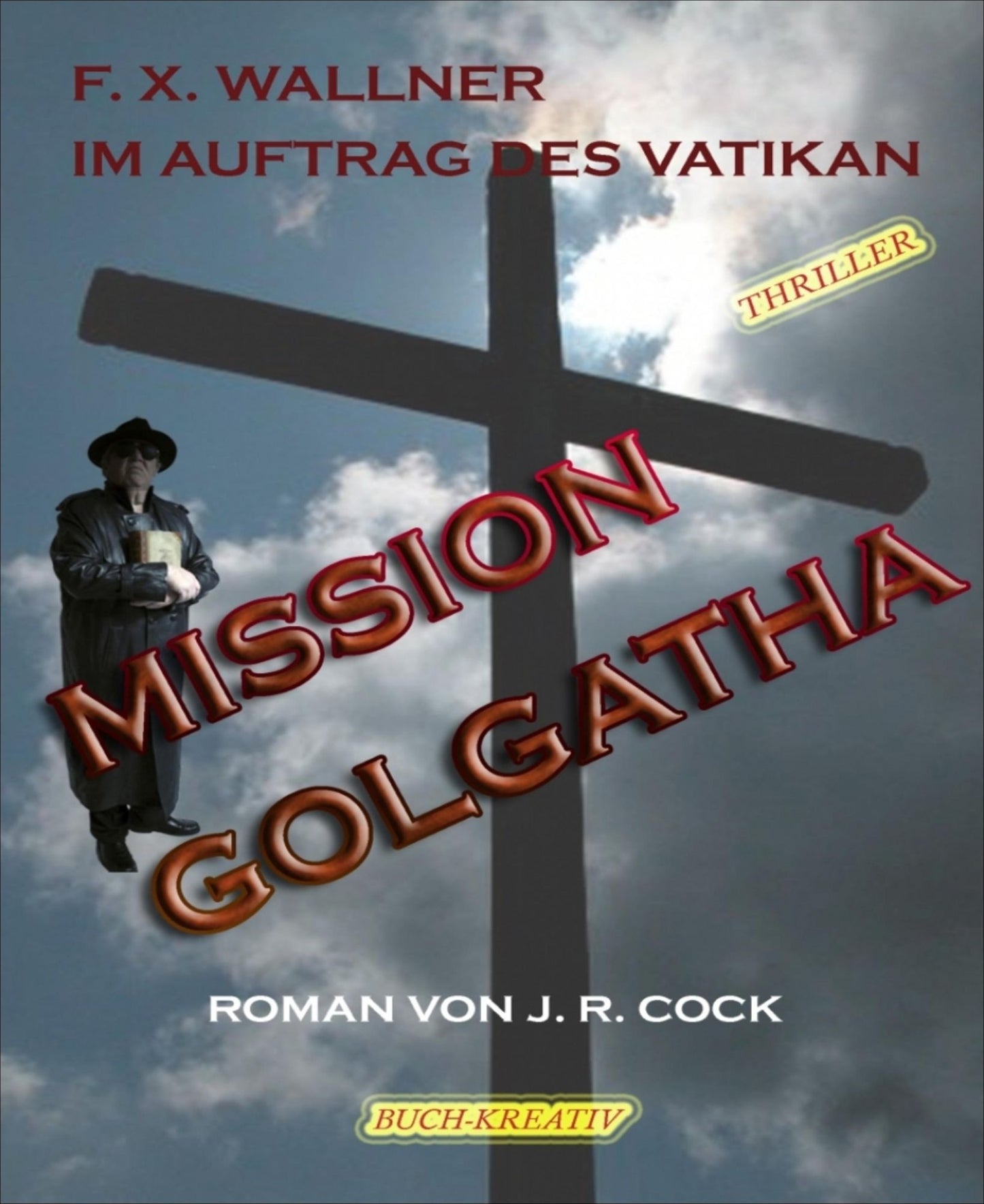 Mission Golgatha