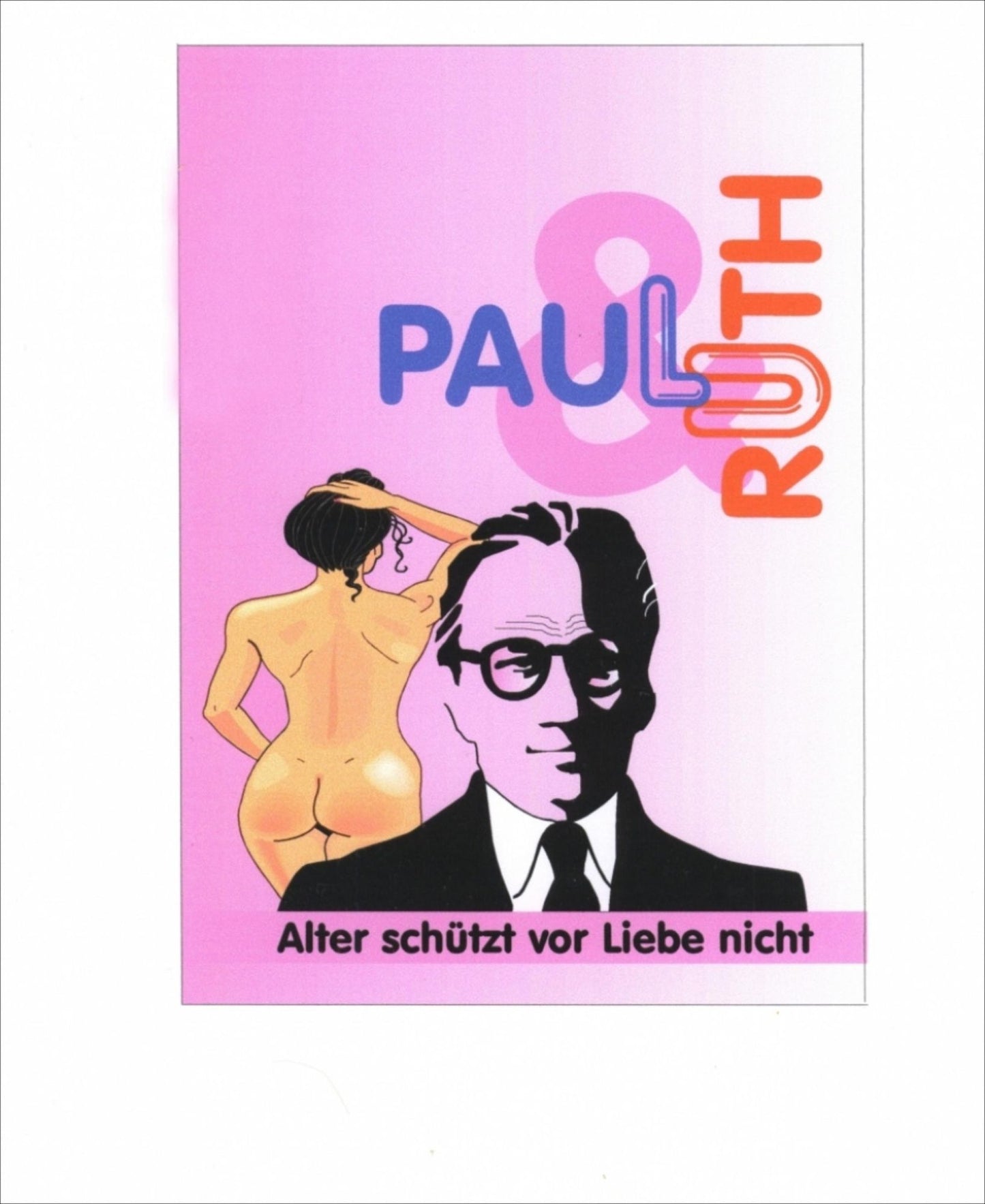 Ruth und Paul: 2. überarbeitete Auflage