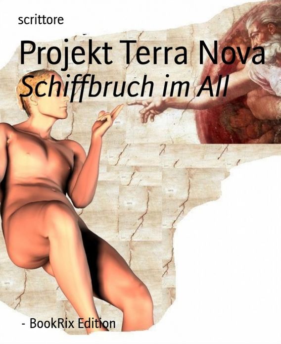 Projekt Terra Nova: Schiffbruch im All