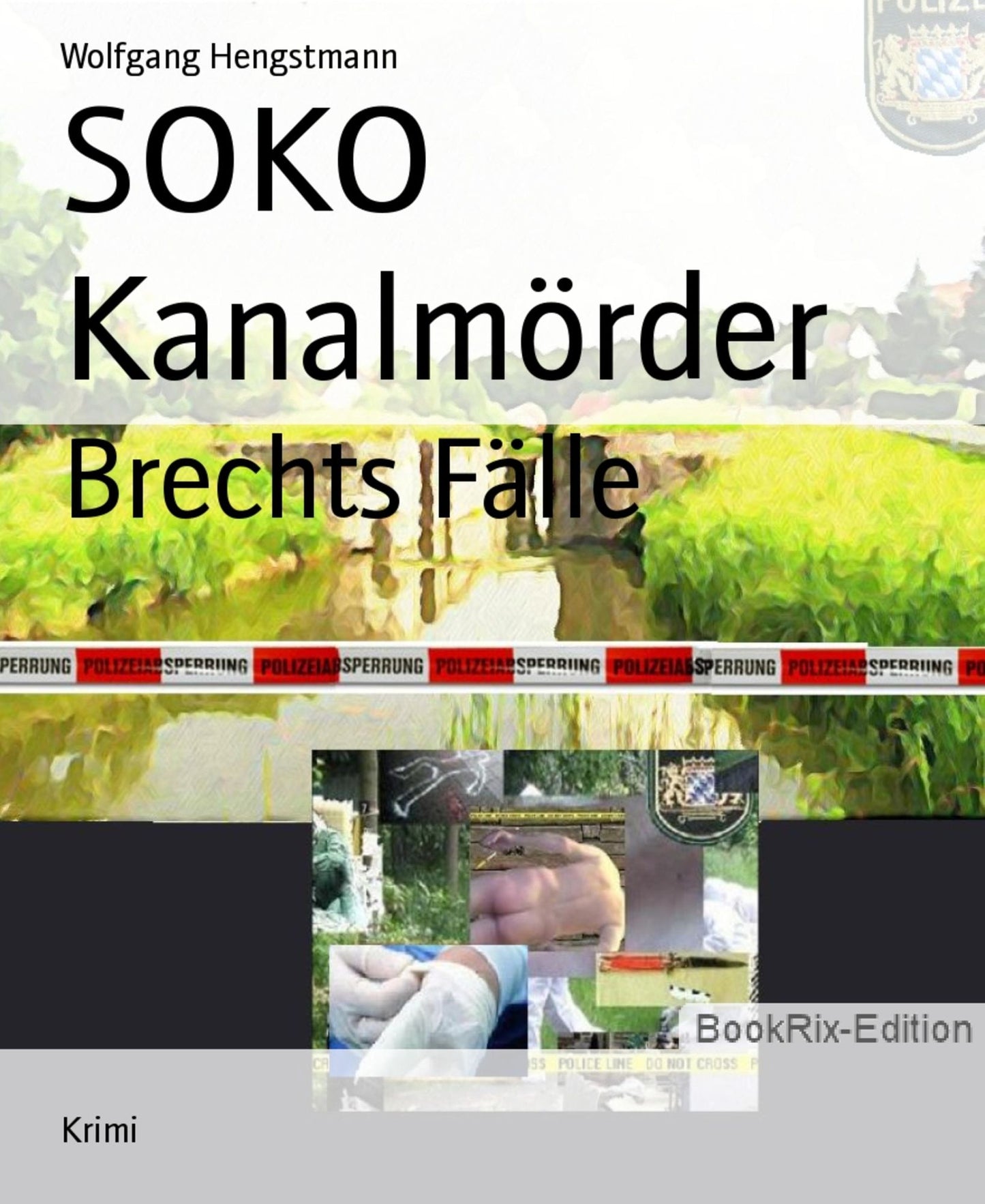 SOKO Kanalmörder: Brechts Fälle