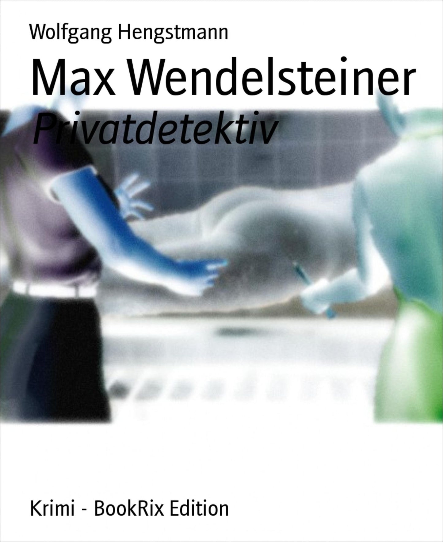 Max Wendelsteiner: Privatdetektiv