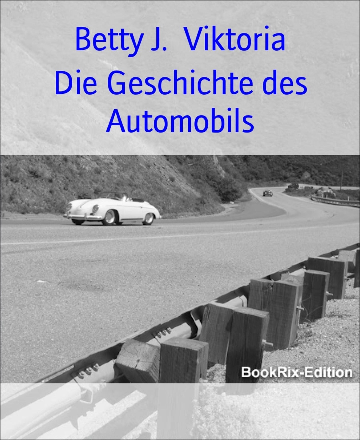 Die Geschichte des Automobils: Die Bedürfnisse und Wünsche der Menschen in der Frühphase des Automobils