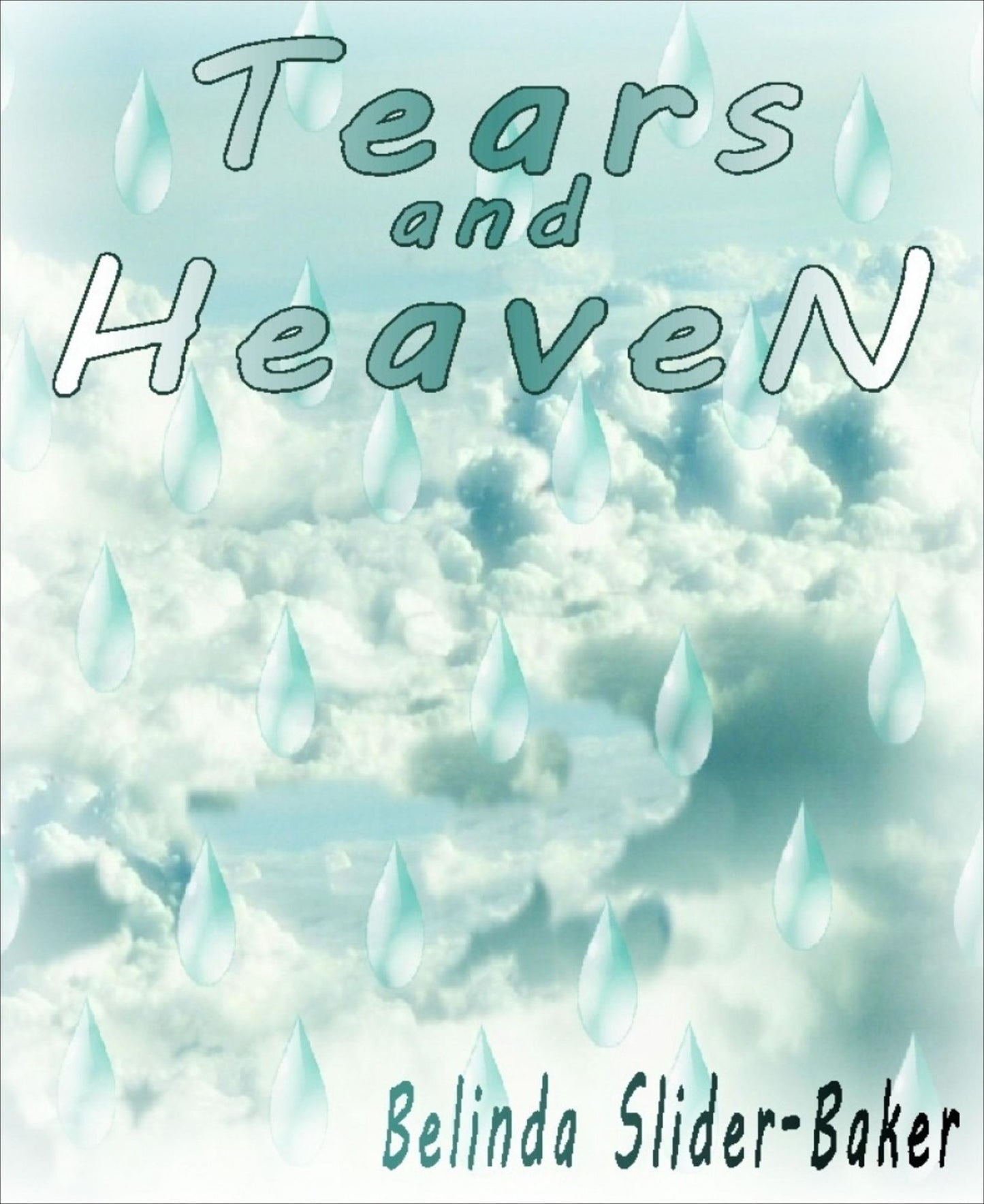 Tears and Heaven