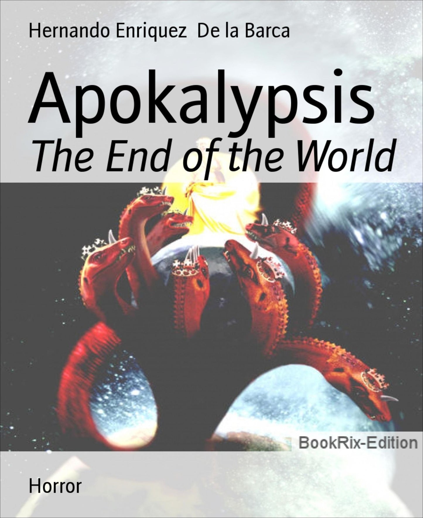 Apokalypsis: The End of the World