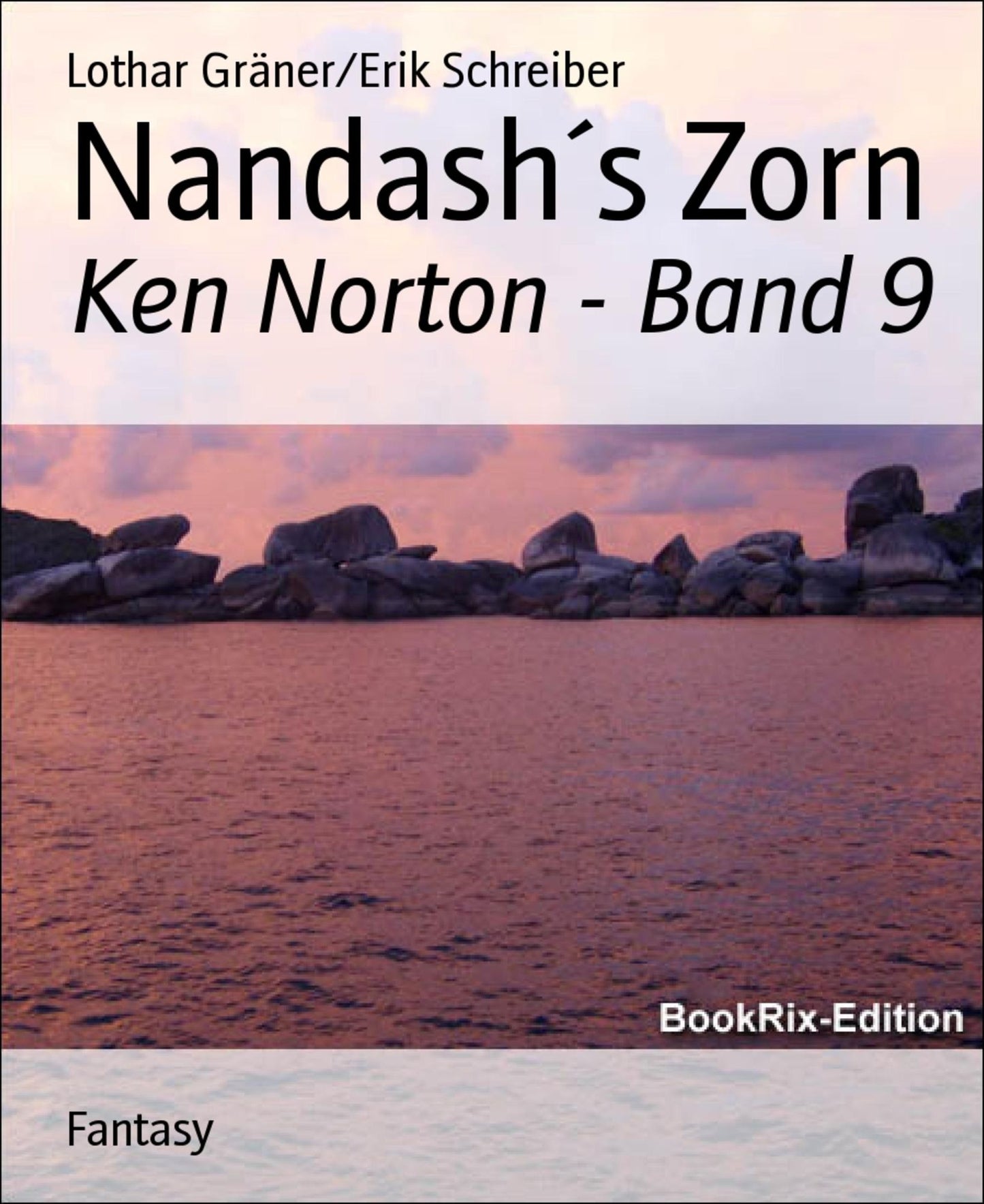 Nandash´s Zorn: Ken Norton - Band 9