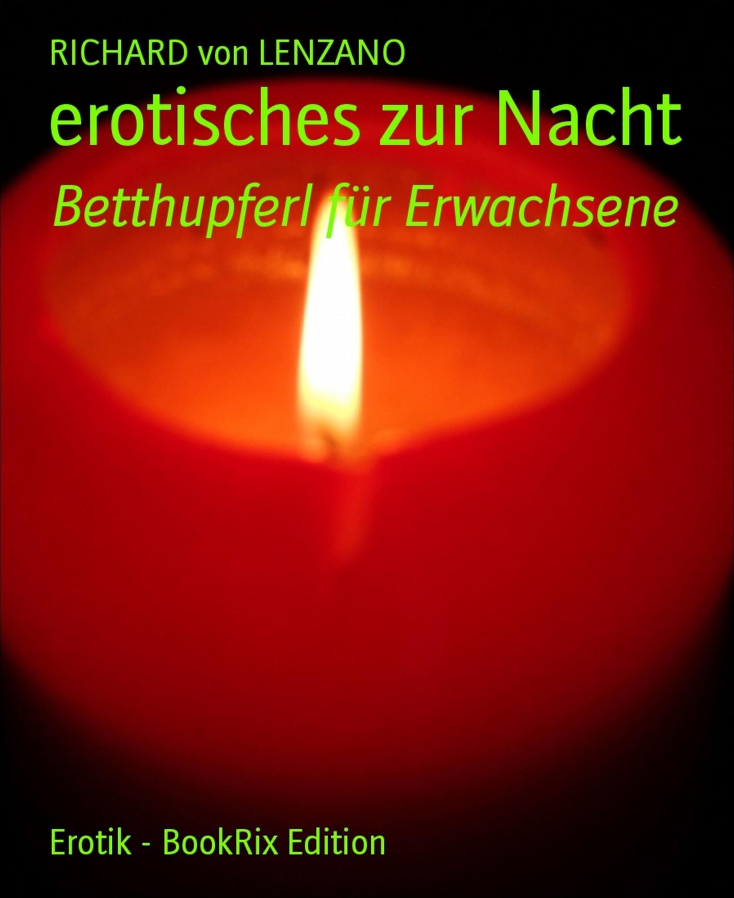 erotisches zur Nacht: Betthupferl für Erwachsene