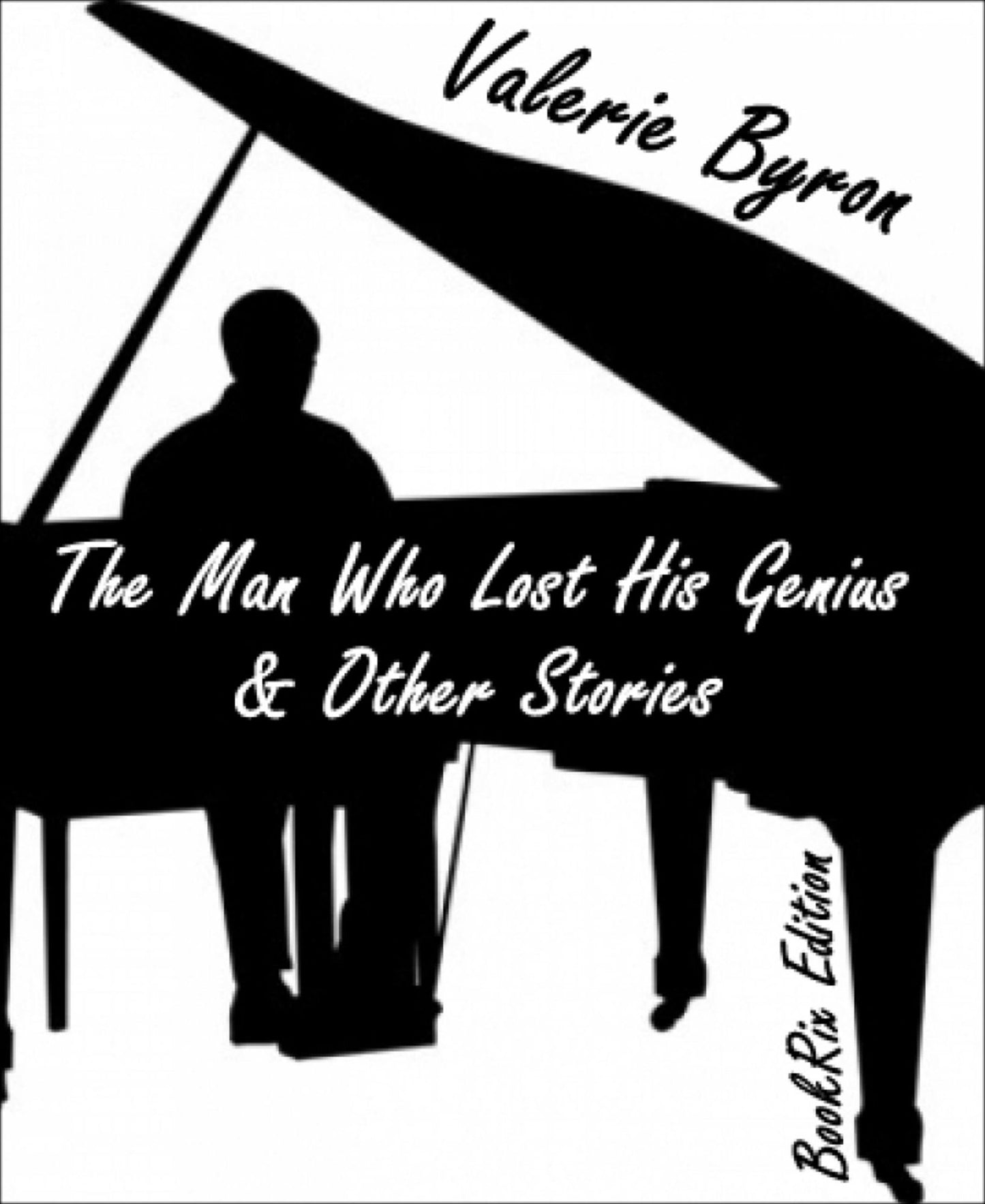 The Man Who Lost His Genius & Other Stories