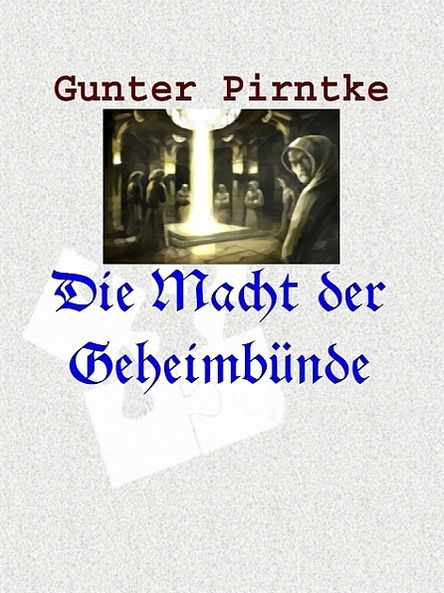 Die Macht der Geheimbünde