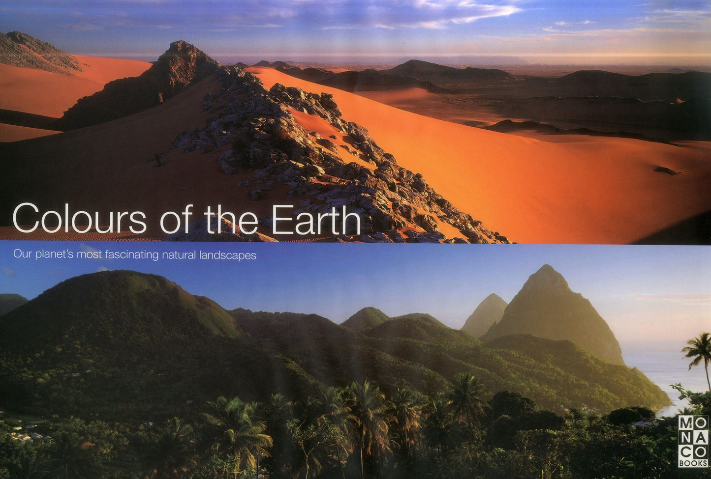 Colours of the Earth: Our Planet's Most Fascinating Natural Landscapes