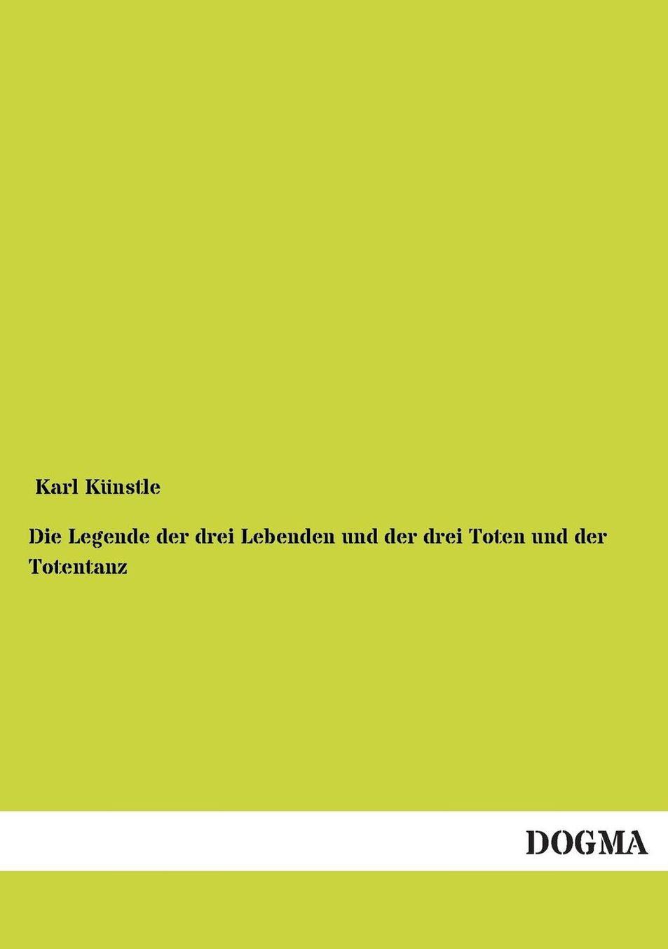 Die Legende Der Drei Lebenden Und Der Drei Toten Und Der Totentanz