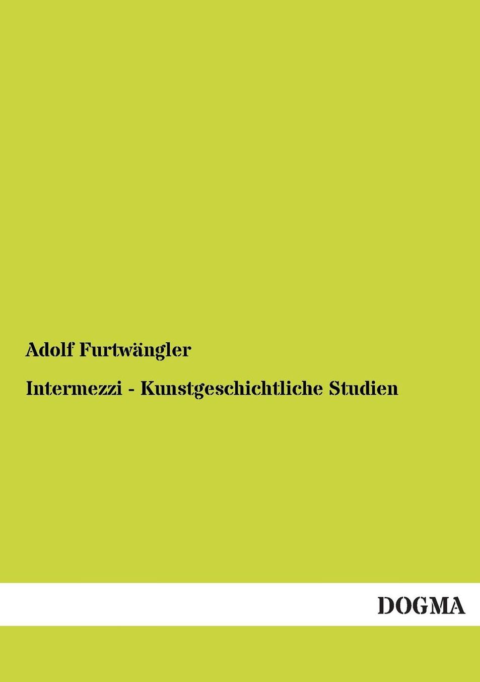 Intermezzi - Kunstgeschichtliche Studien