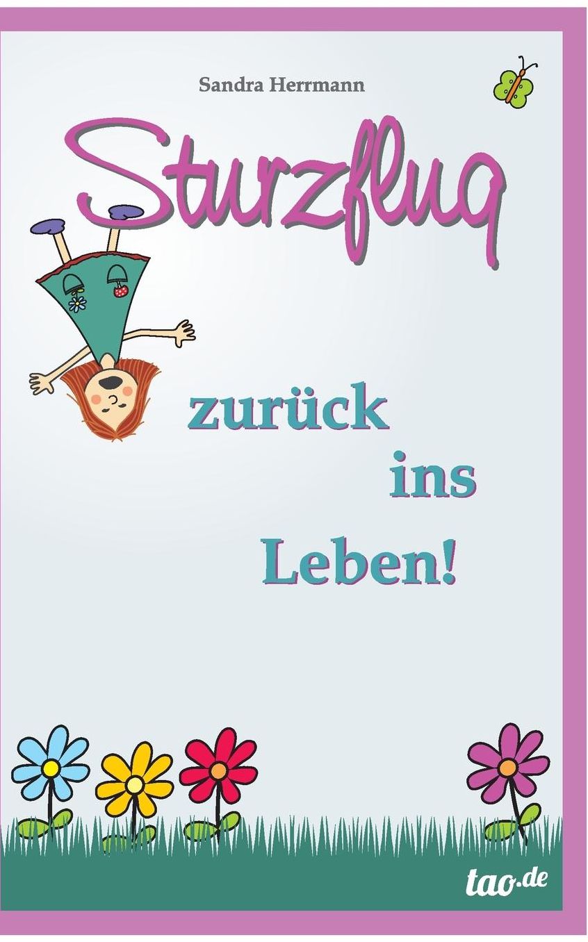 Sturzflug zurück ins Leben