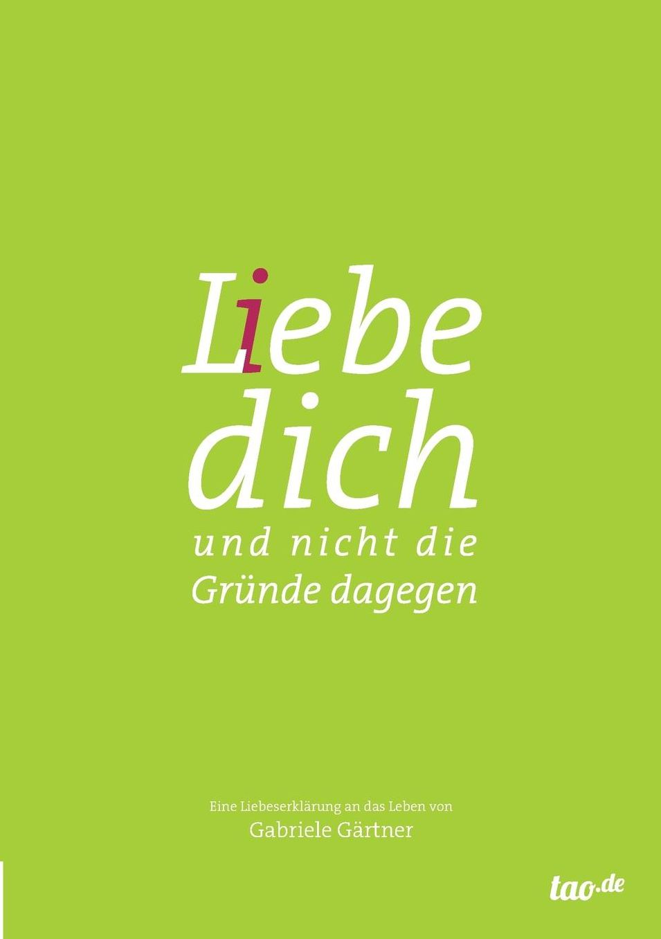 L(i)ebe dich