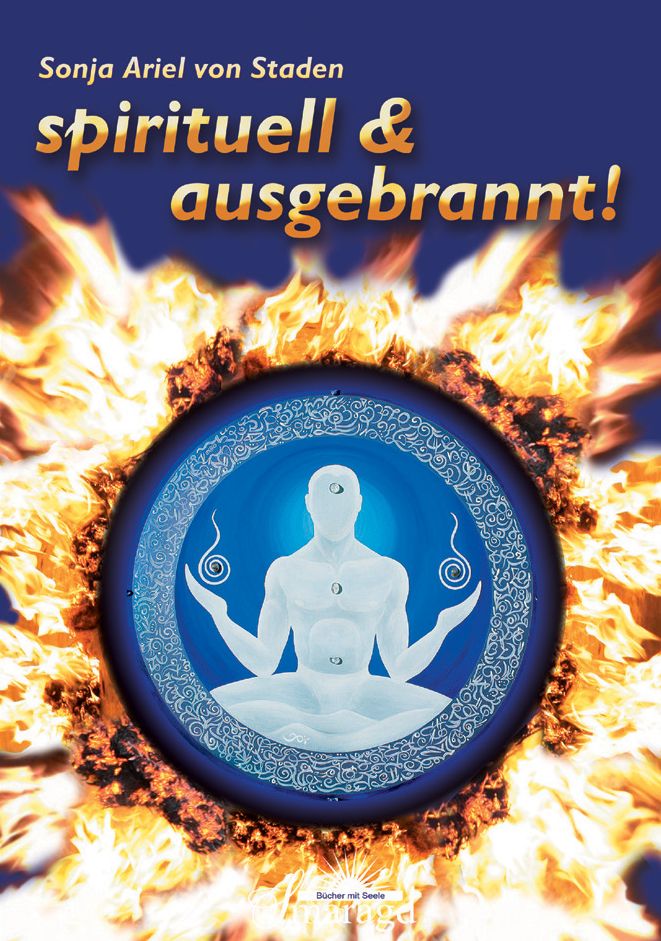 Spirituell & ausgebrannt!