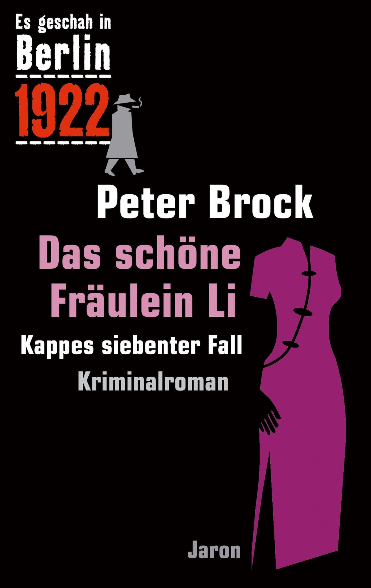 Das schöne Fräulein Li: Kappes siebenter Fall. Kriminalroman