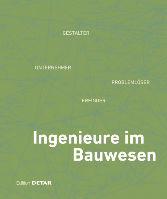 Ingenieure Im Bauwesen: Erfinder, Unternehmer, Gestalter Und Problemloser