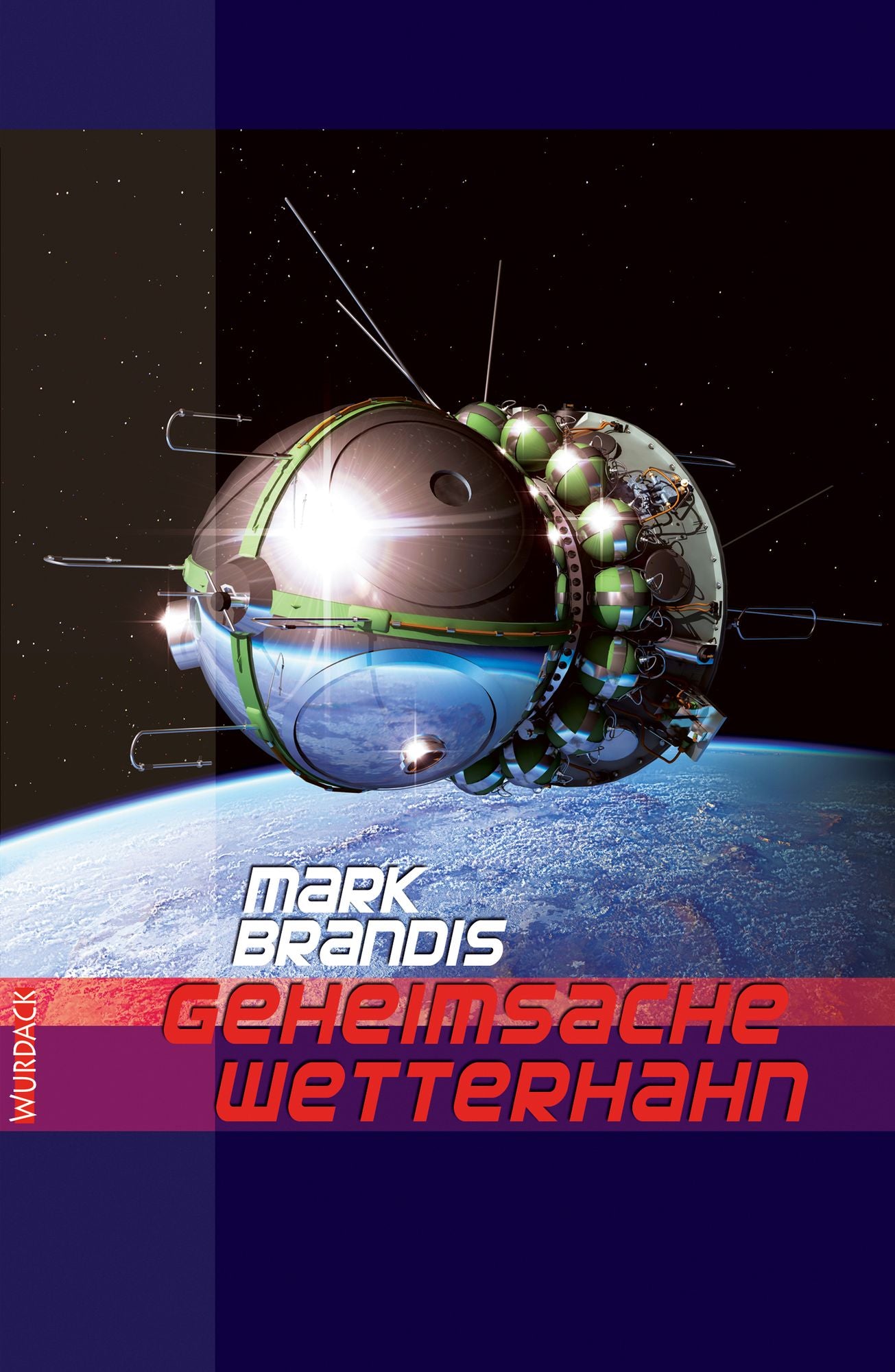 Mark Brandis - Geheimsache Wetterhahn: Weltraumpartisanen