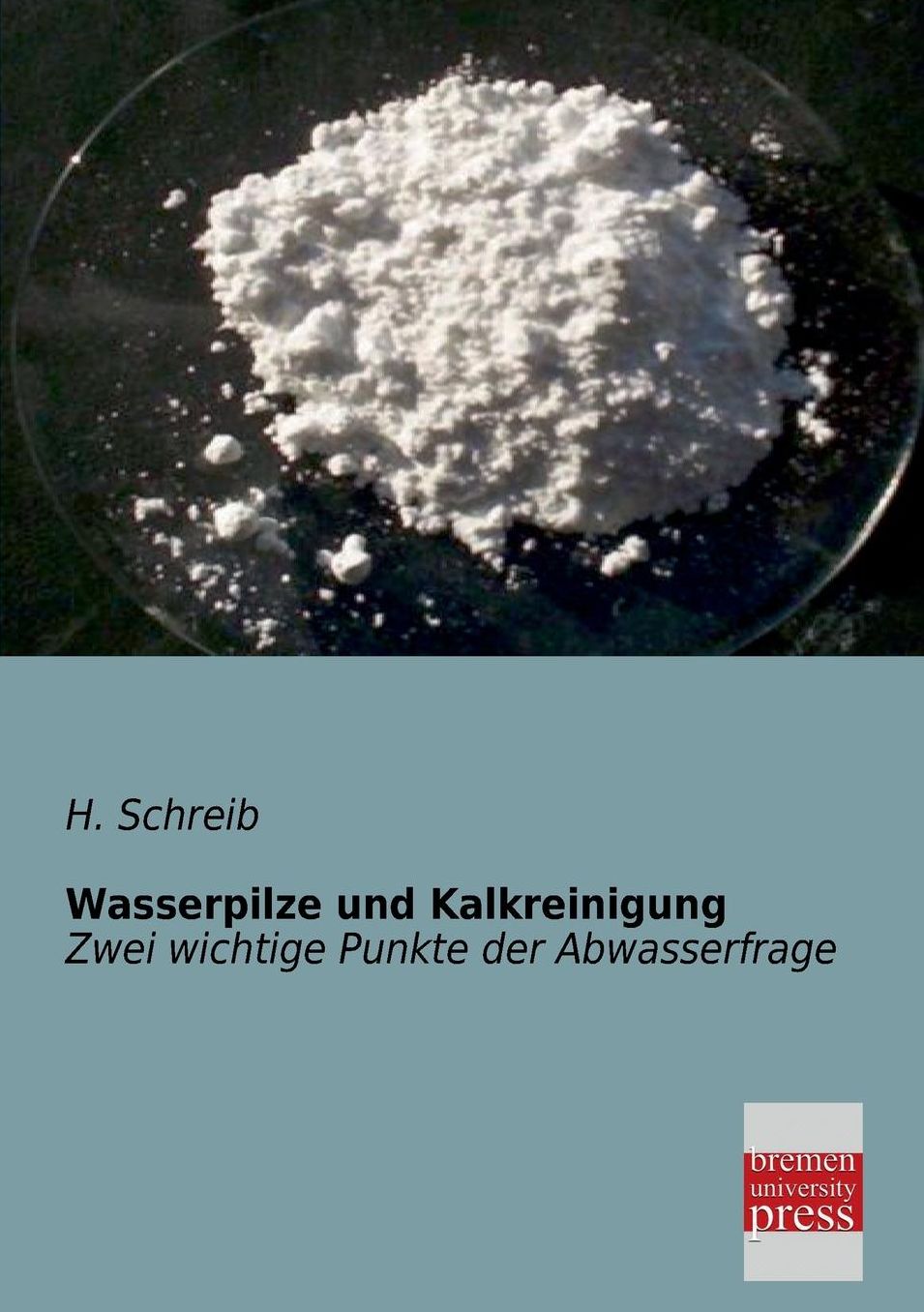 Wasserpilze Und Kalkreinigung