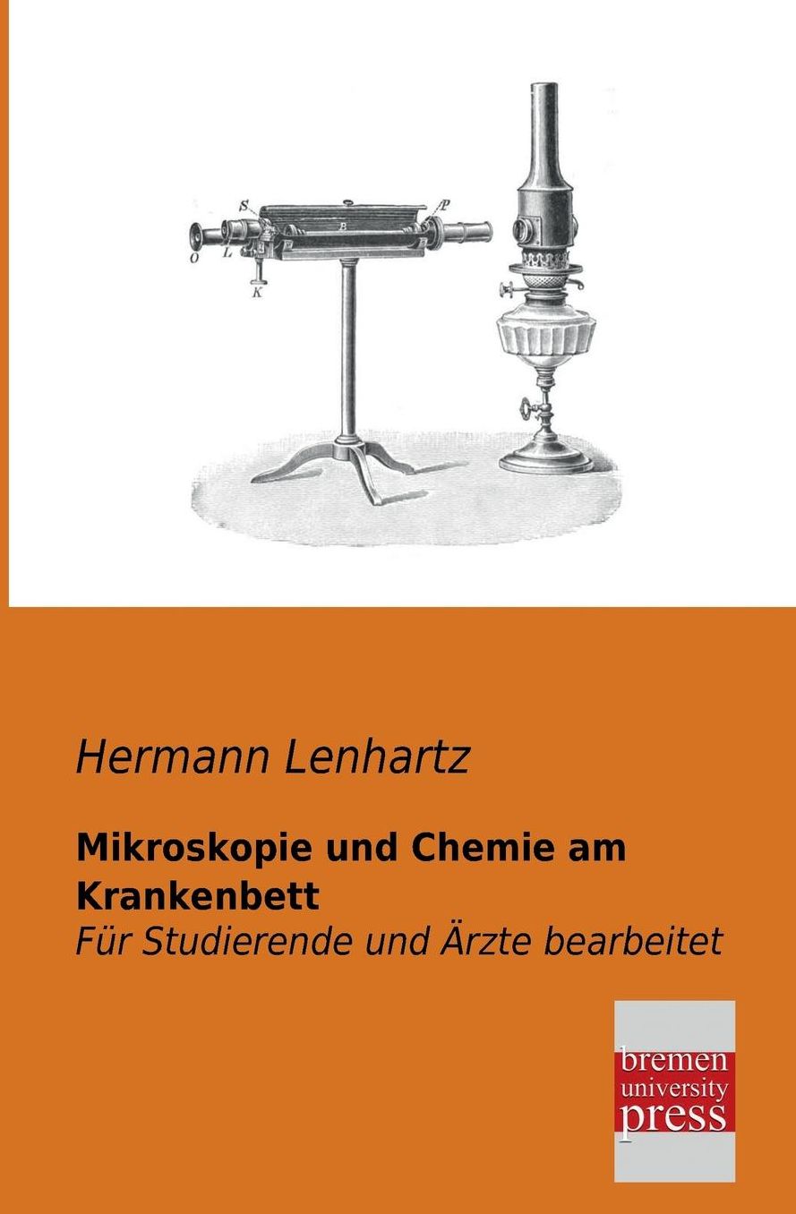 Mikroskopie Und Chemie Am Krankenbett