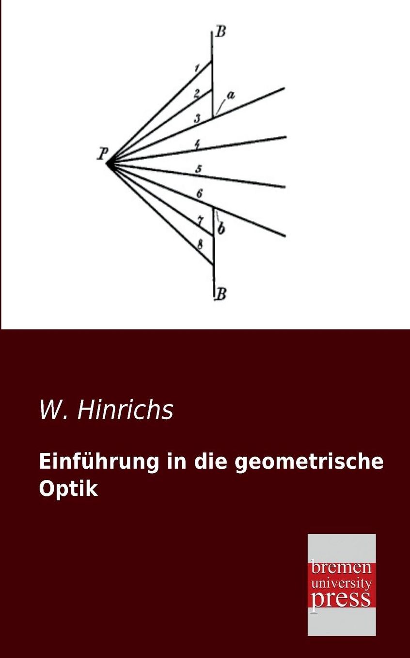 Einfuhrung in Die Geometrische Optik
