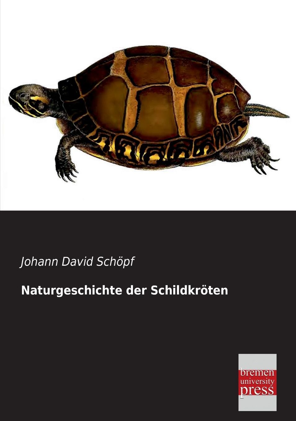 Naturgeschichte Der Schildkroten