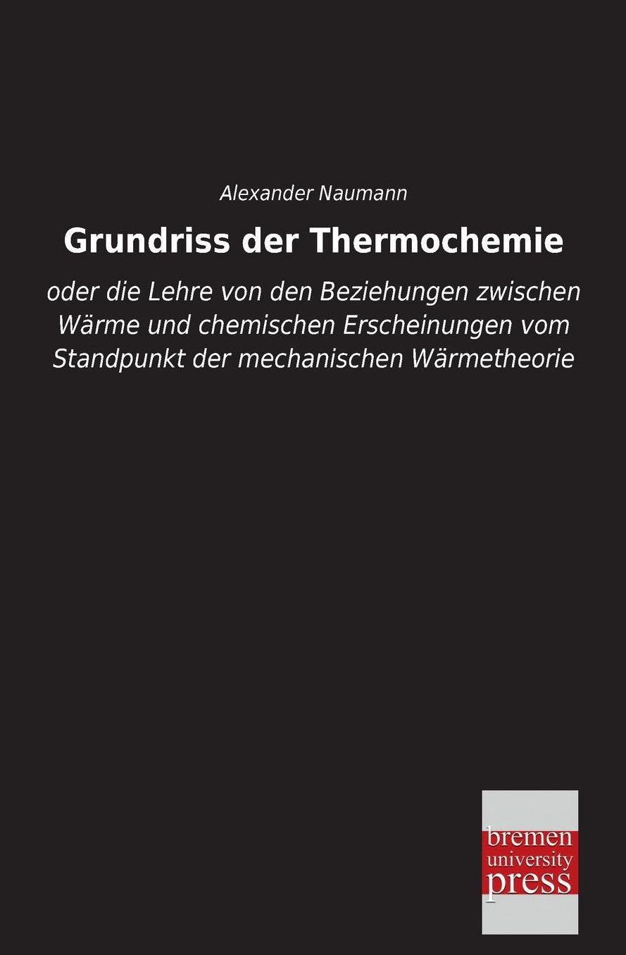 Grundriss Der Thermochemie