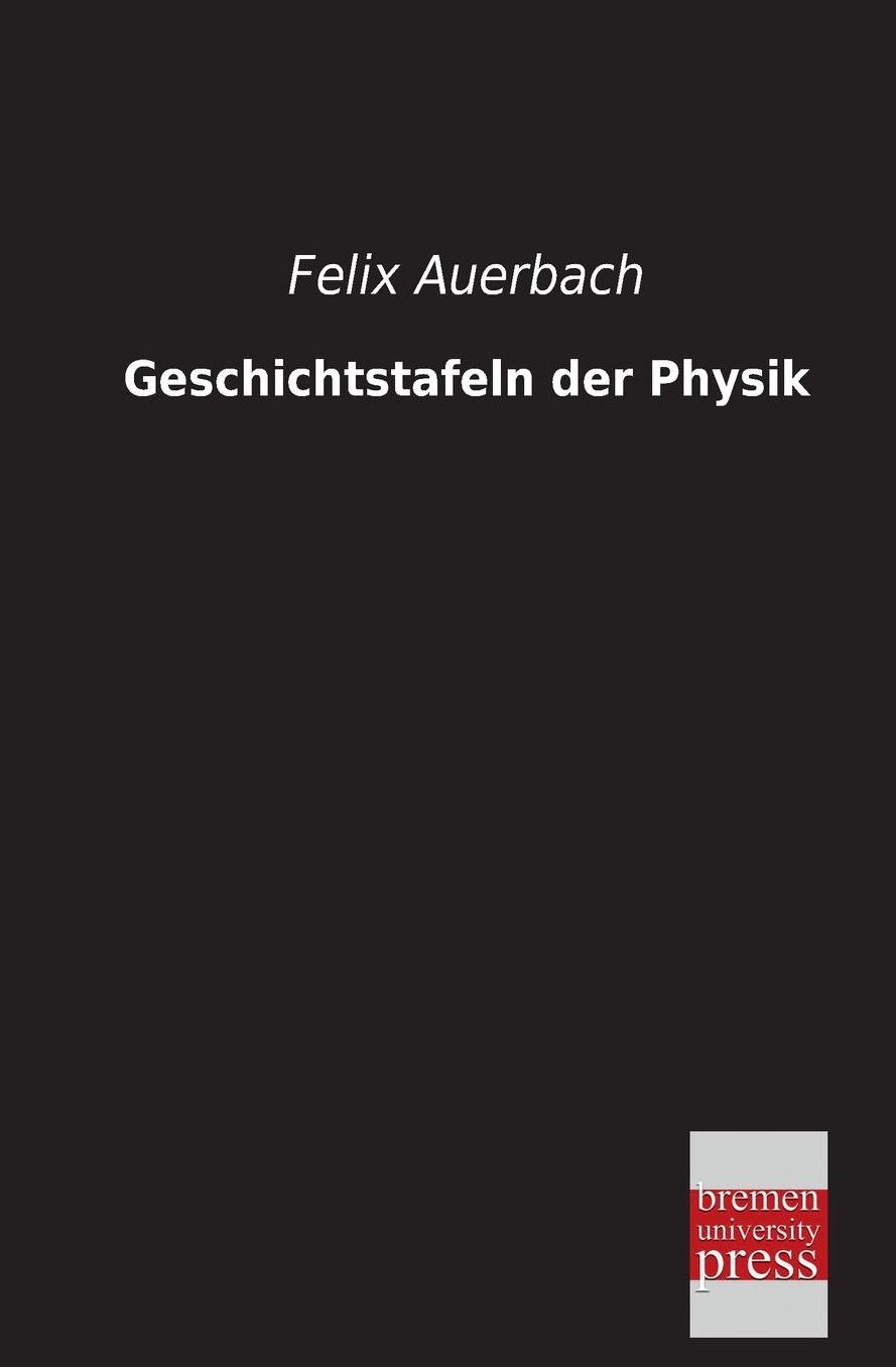 Geschichtstafeln Der Physik