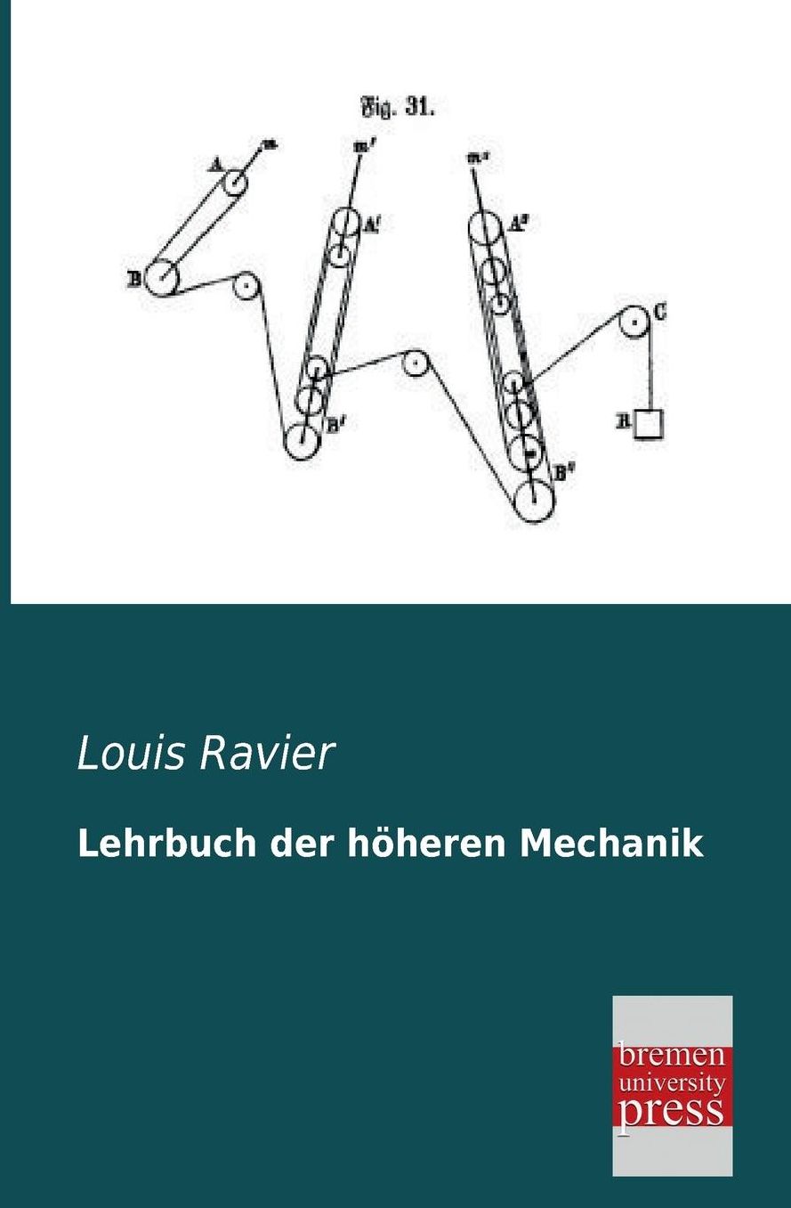 Lehrbuch Der Hoheren Mechanik
