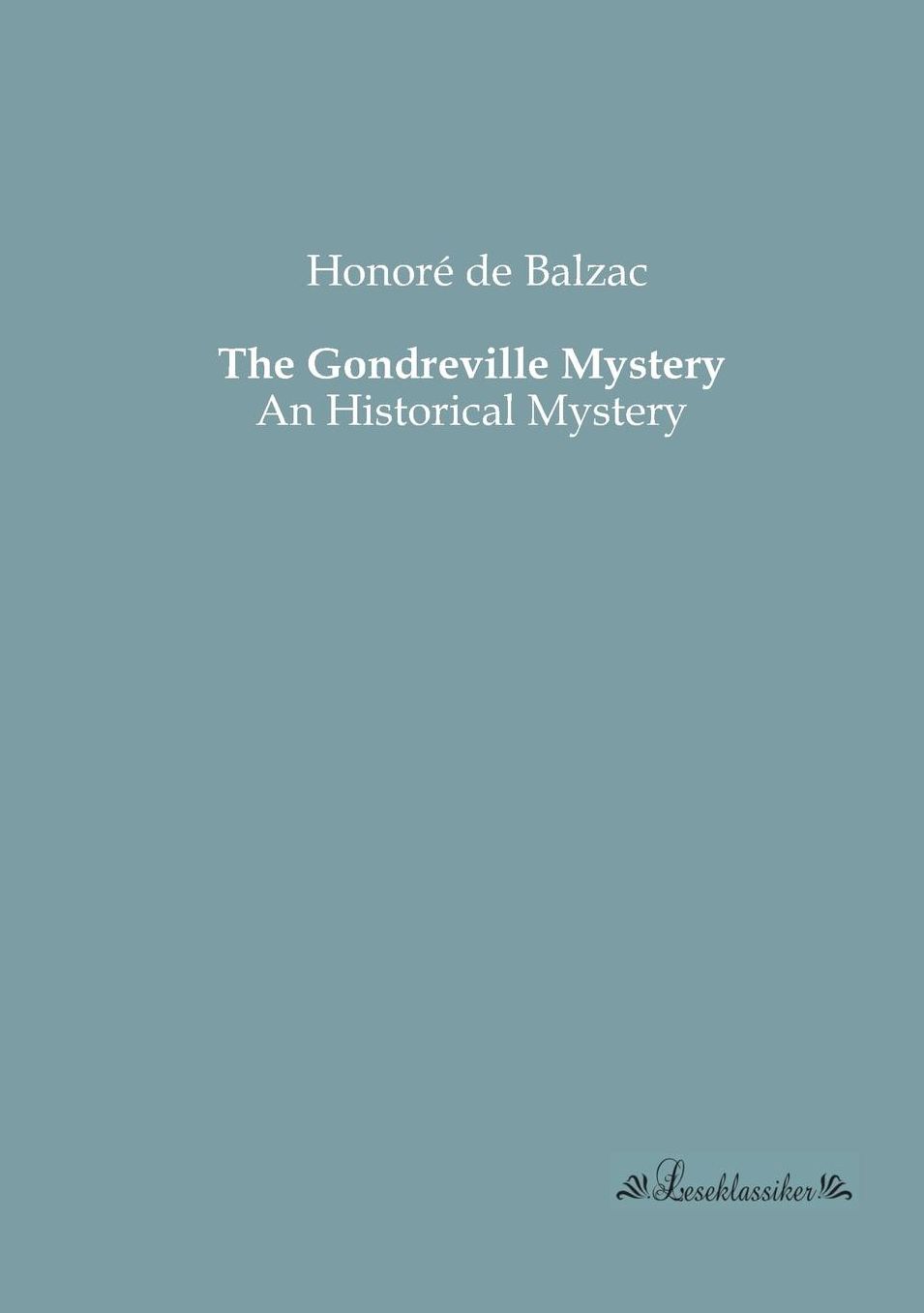The Gondreville Mystery