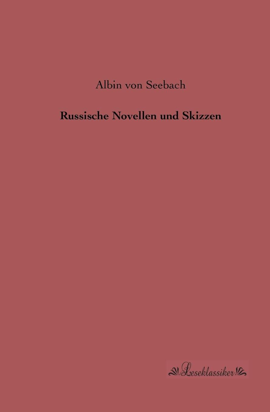 Russische Novellen und Skizzen