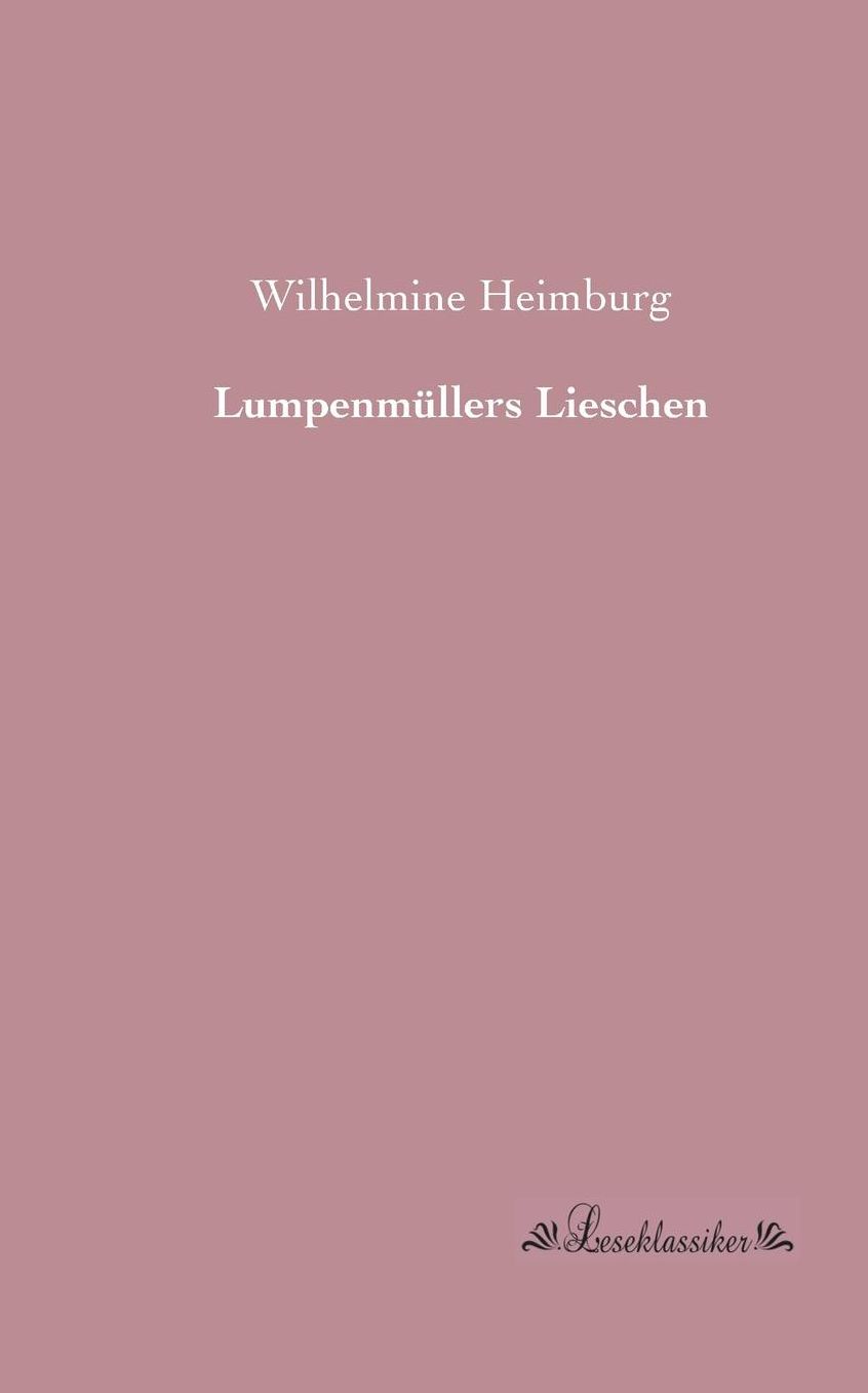 Lumpenmüllers Lieschen