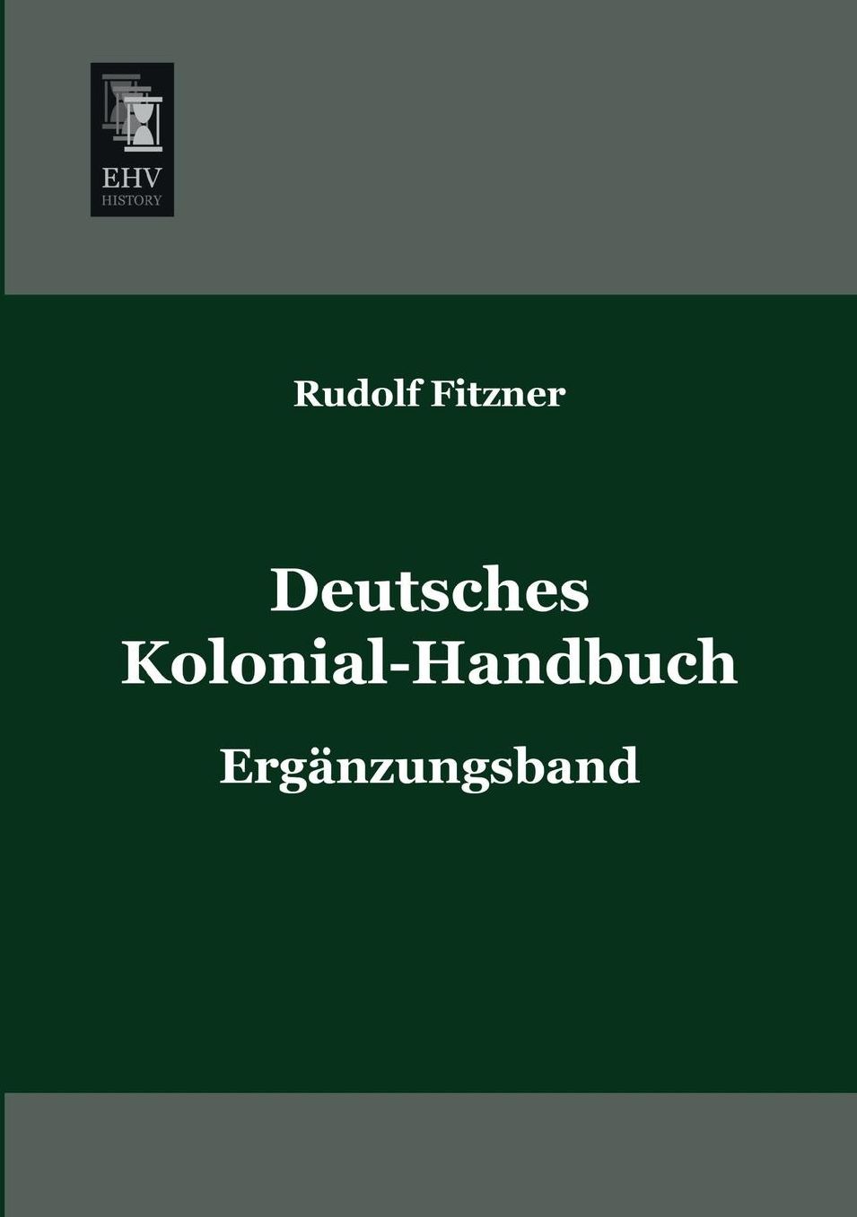 Deutsches Kolonial-Handbuch