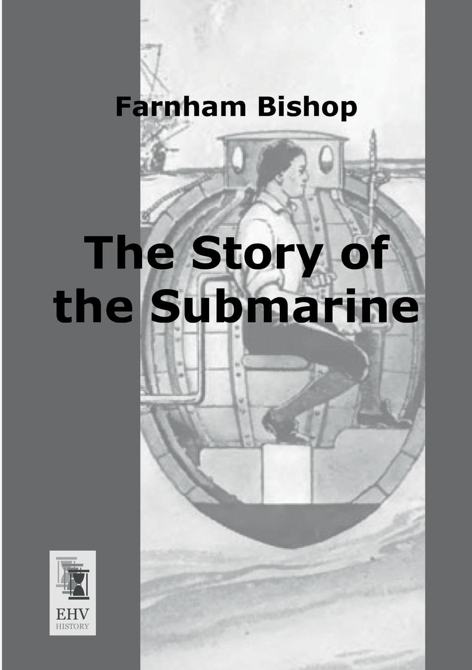 The Story of the Submarine