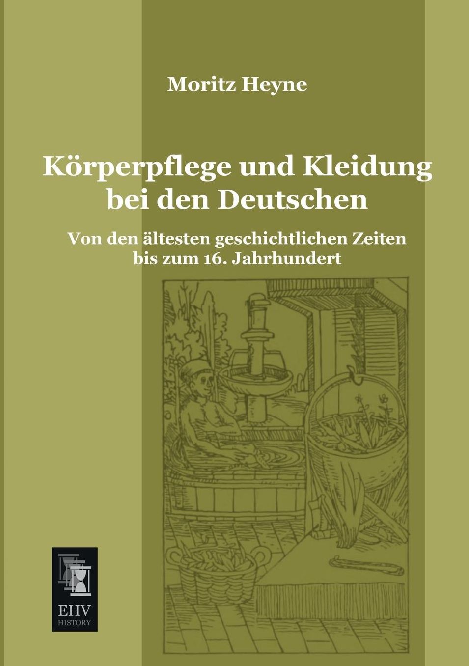 Korperpflege Und Kleidung Bei Den Deutschen