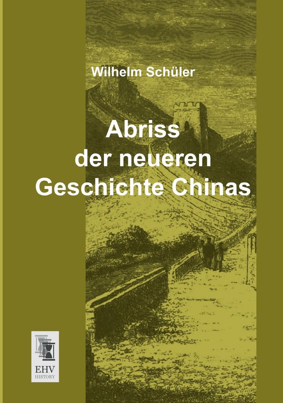 Abriss Der Neueren Geschichte Chinas