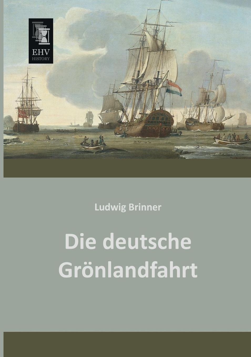 Die Deutsche Gronlandfahrt